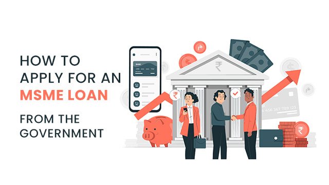 how to apply for msme loan from government